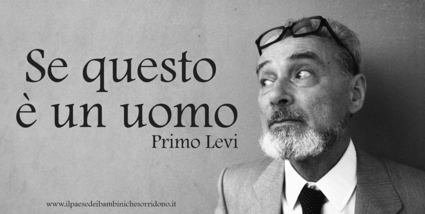 Risultati immagini per Primo Levi - Se Questo E' Un Uomo